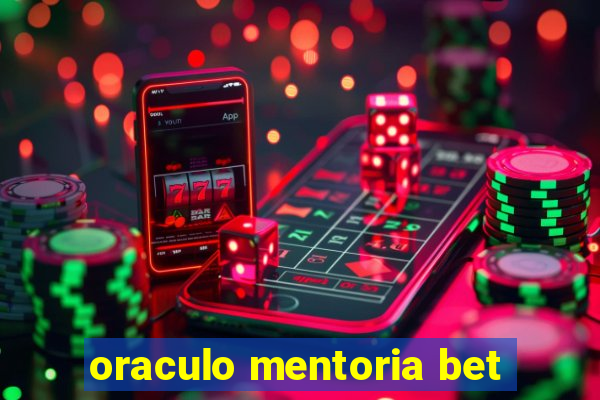 oraculo mentoria bet