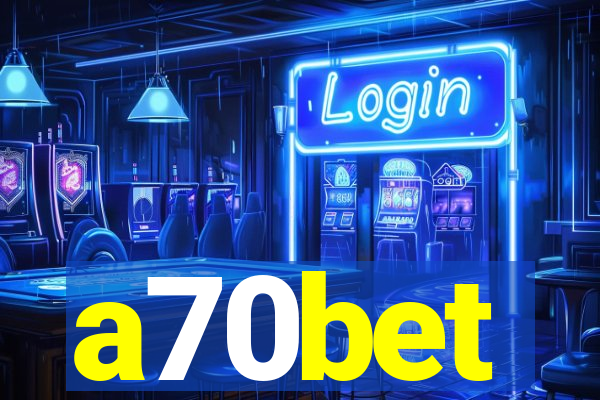 a70bet