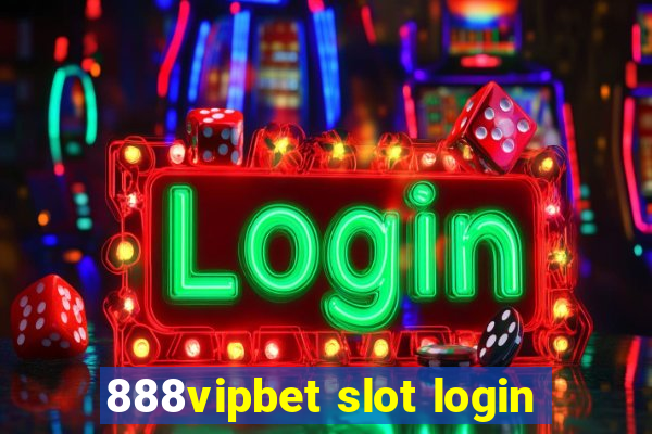 888vipbet slot login