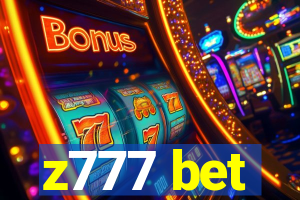 z777 bet