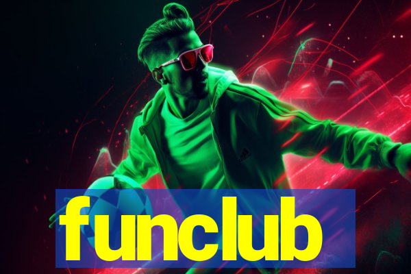 funclub