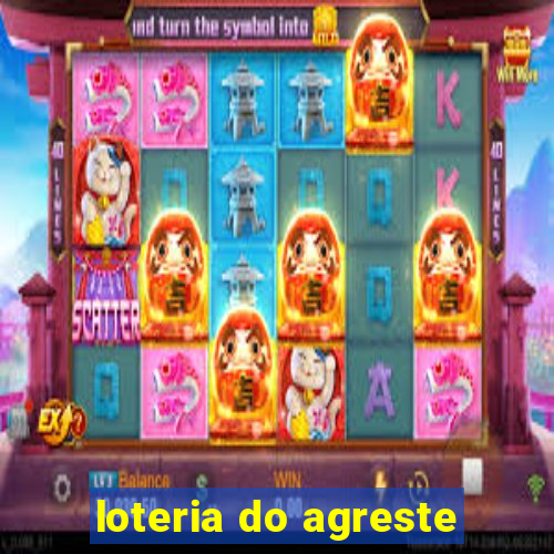 loteria do agreste