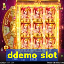 ddemo slot