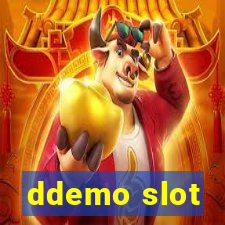 ddemo slot