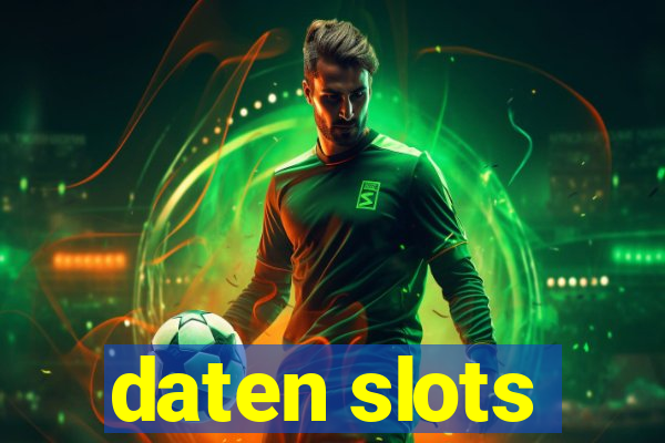 daten slots