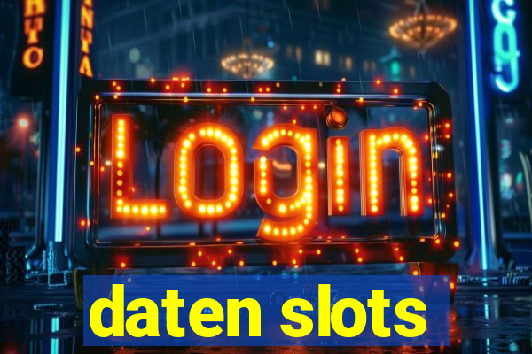 daten slots