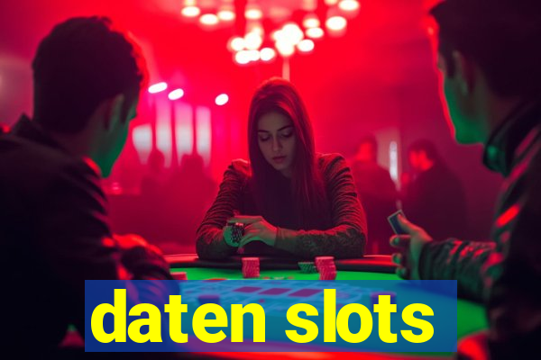 daten slots