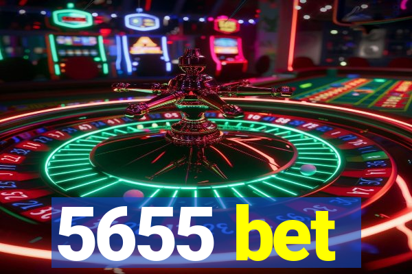 5655 bet