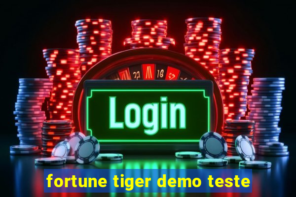 fortune tiger demo teste