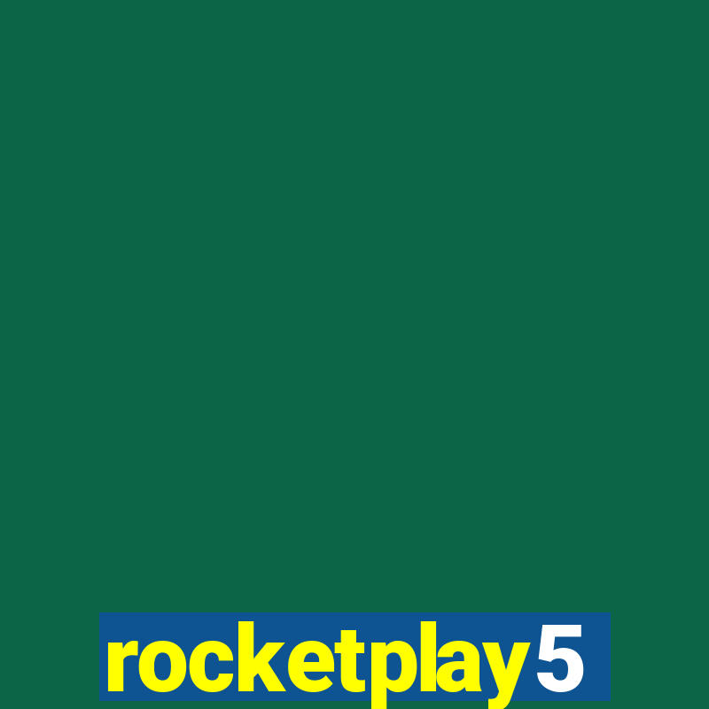 rocketplay5