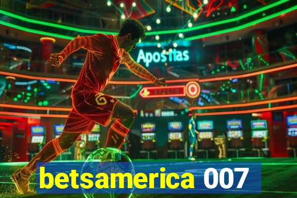 betsamerica 007