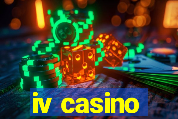 iv casino