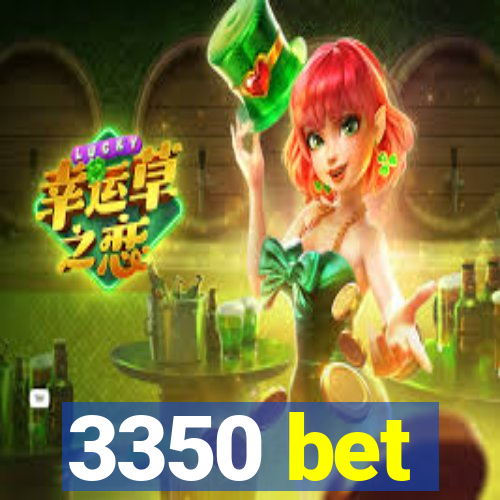 3350 bet