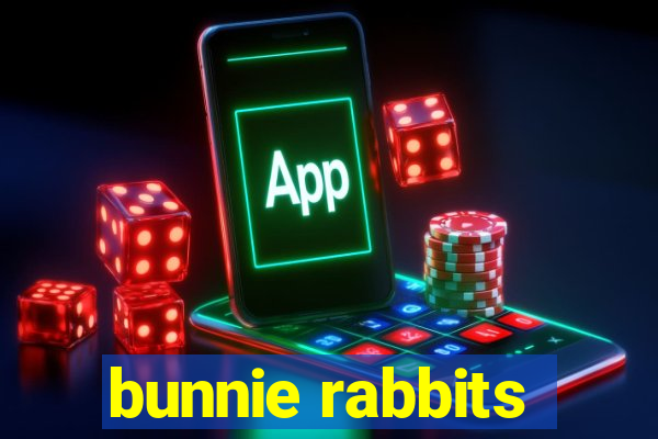 bunnie rabbits