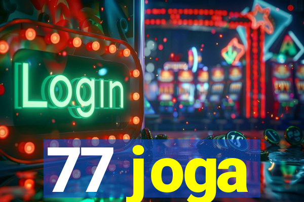 77 joga