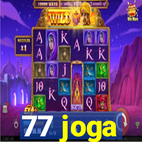 77 joga