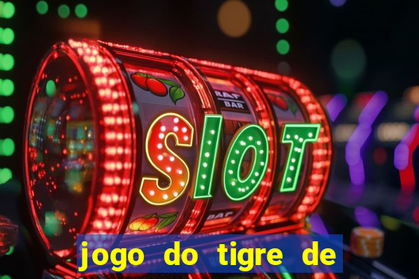 jogo do tigre de 5 reais