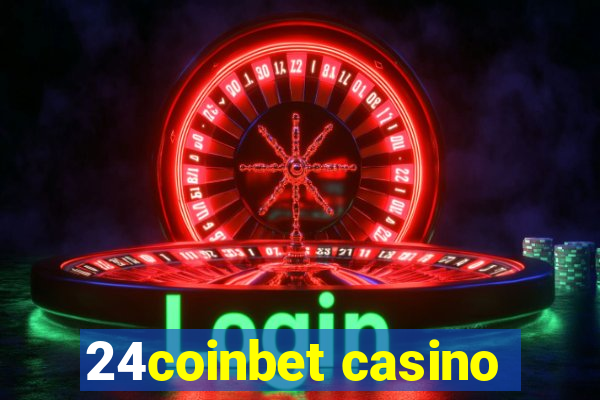 24coinbet casino