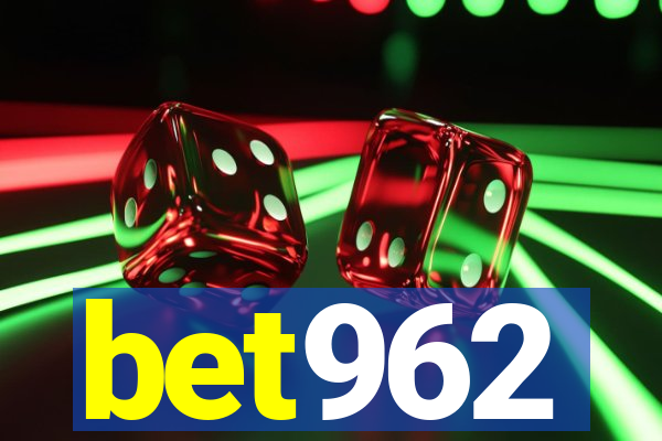 bet962