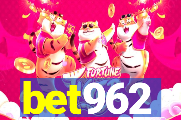 bet962