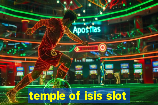 temple of isis slot