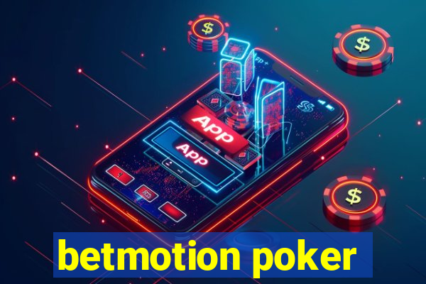 betmotion poker