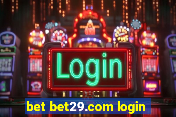 bet bet29.com login