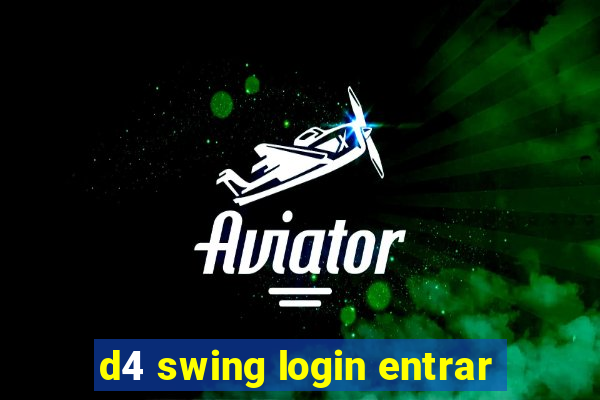 d4 swing login entrar