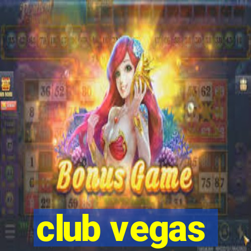 club vegas