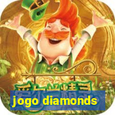 jogo diamonds