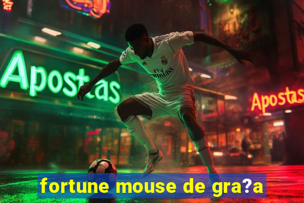 fortune mouse de gra?a