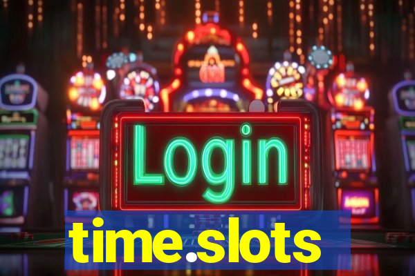 time.slots