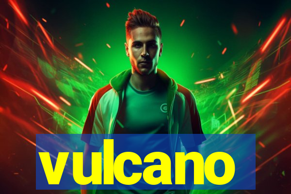 vulcano