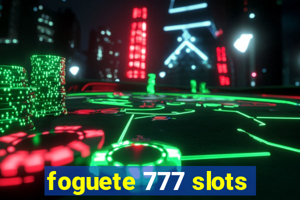 foguete 777 slots