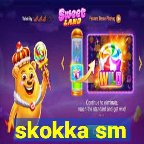 skokka sm