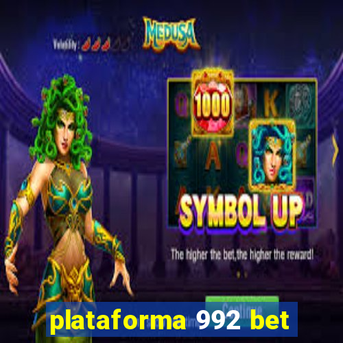 plataforma 992 bet