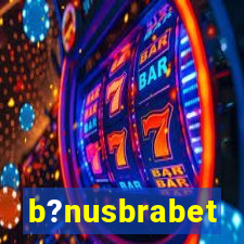 b?nusbrabet