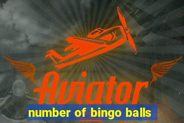 number of bingo balls