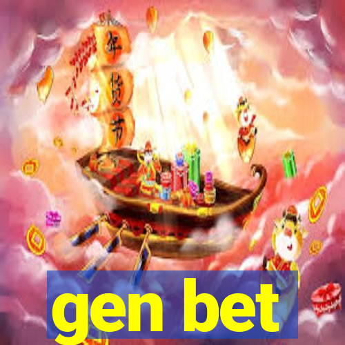 gen bet