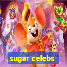 sugar celebs