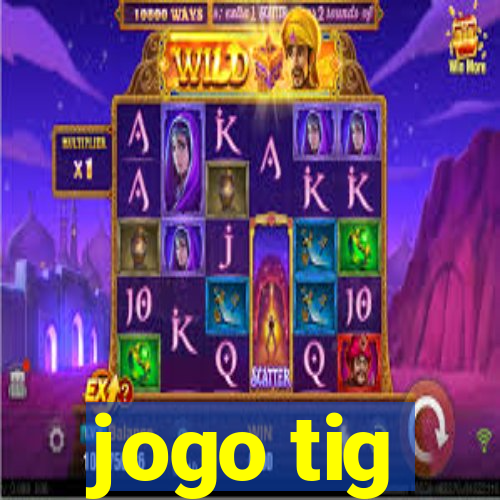 jogo tig