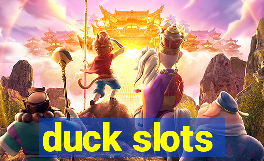 duck slots