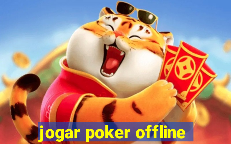 jogar poker offline