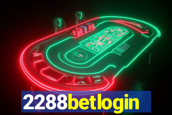 2288betlogin