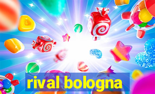 rival bologna