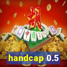 handcap 0.5