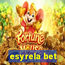 esyrela bet