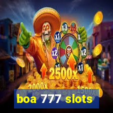 boa 777 slots