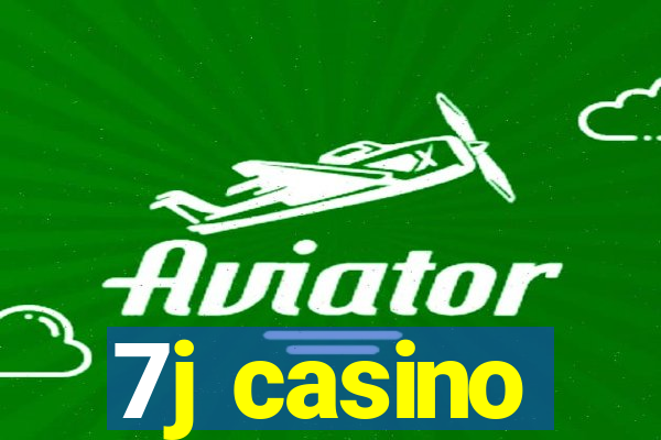 7j casino