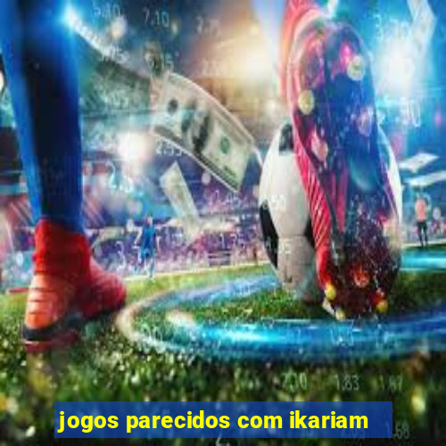 jogos parecidos com ikariam